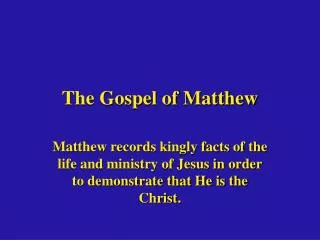 The Gospel of Matthew