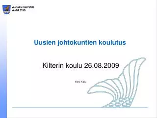 Uusien johtokuntien koulutus