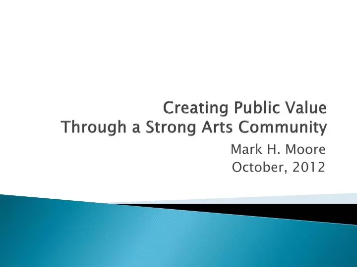 creating public value through a strong arts community