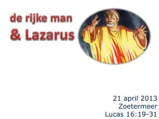 de rijke man &amp; Lazarus