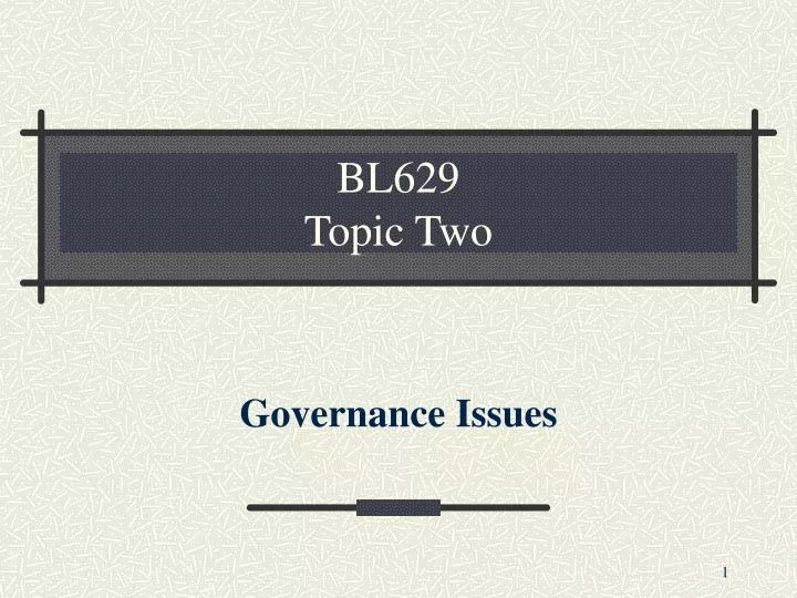 bl629 topic two