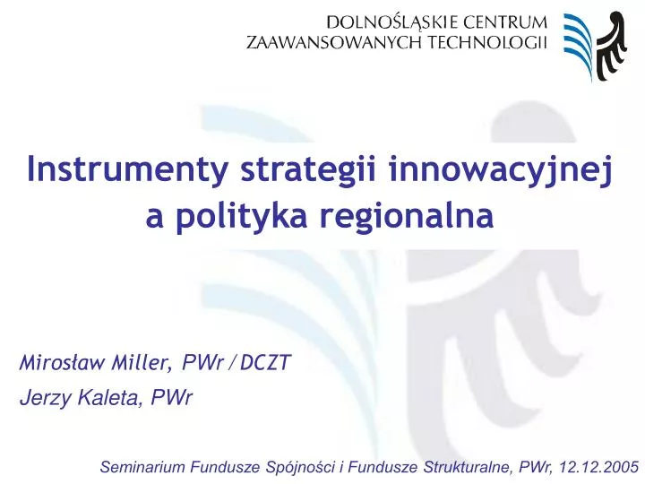 instrumenty strategii innowacyjnej a polityka regionalna