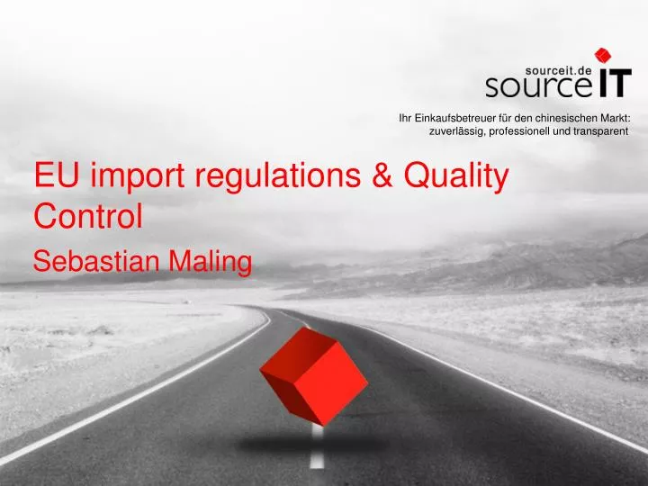 eu import regulations quality control