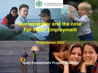 Sustainability and the case For Youth Employment Presentation 2002