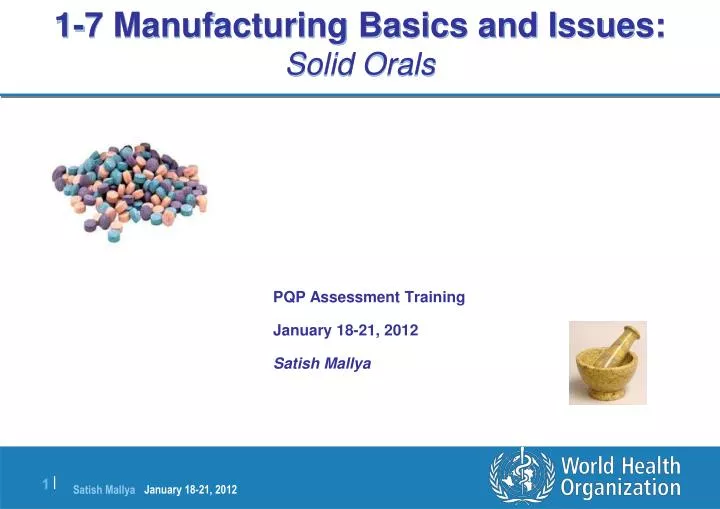 1 7 manufacturing basics and issues solid orals