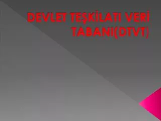devlet te k lati ver tabani dtvt