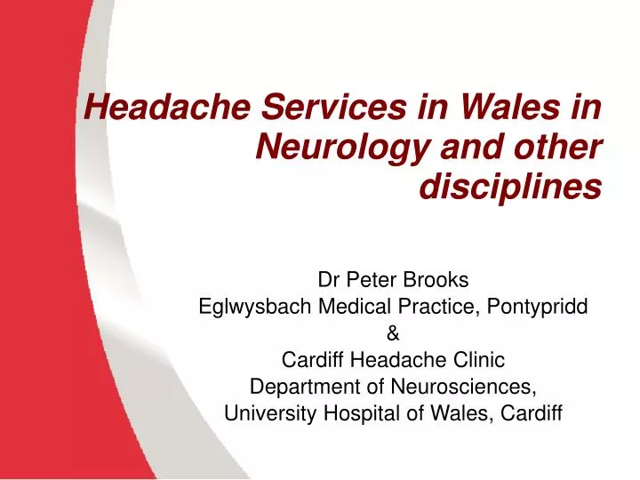 headache services in wales in neurology and other disciplines