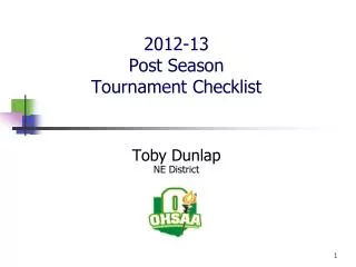 2012-13 Post Season Tournament Checklist