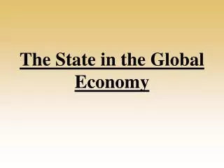 The State in the Global Economy