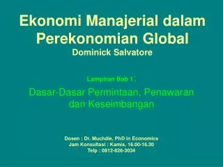 Ekonomi Manajerial dalam Perekonomian Global Dominick Salvatore