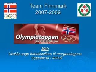 Team Finnmark 2007-2009