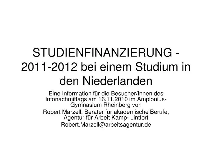 studienfinanzierung 2011 2012 bei einem studium in den niederlanden