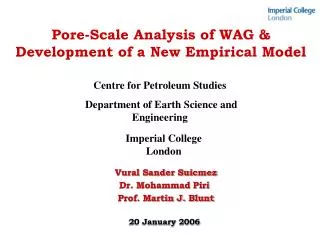 Pore-Scale Analysis of WAG &amp; Development of a New Empirical Model