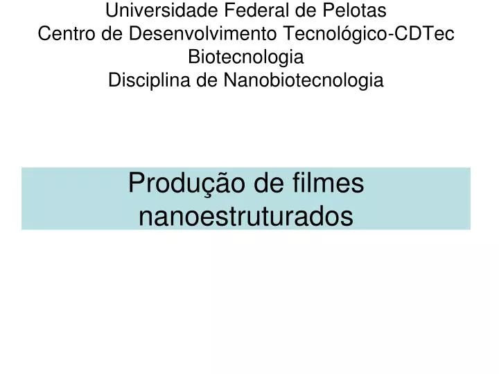 produ o de filmes nanoestruturados