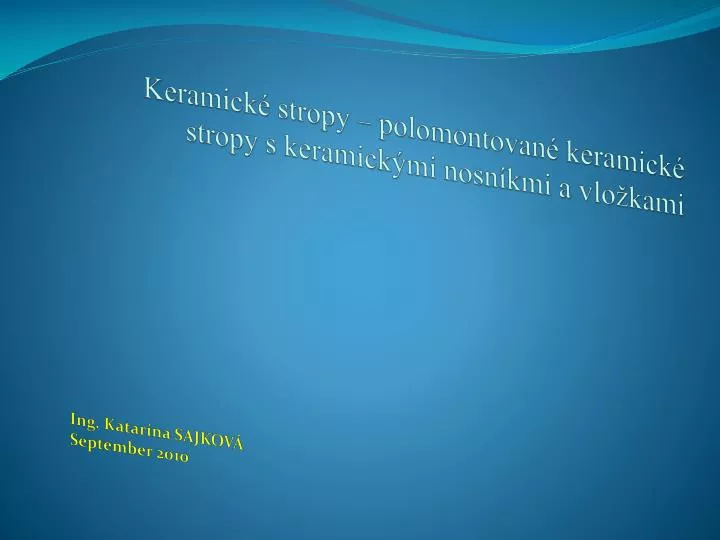 keramick stropy polomontovan keramick stropy s keramick mi nosn kmi a vlo kami