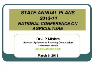 STATE ANNUAL PLANS 2013-14 NATIONAL CONFERENCE ON AGRICULTURE