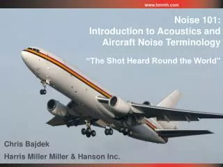 Noise 101: Introduction to Acoustics and Aircraft Noise Terminology