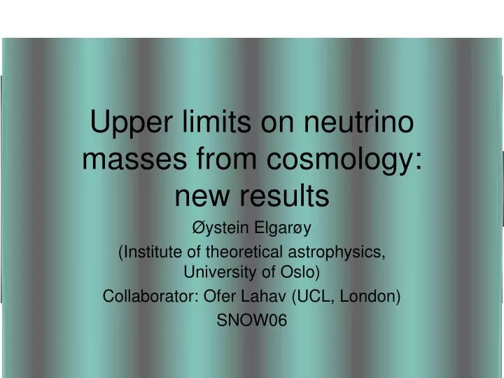 upper limits on neutrino masses from cosmology new results