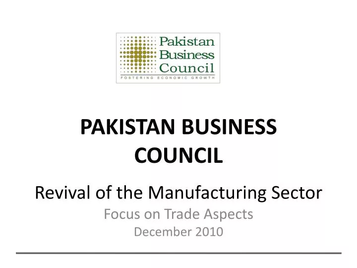 revival of the manufacturing sector focus on trade aspects december 2010