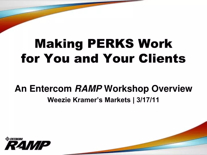 making perks work for you and your clients