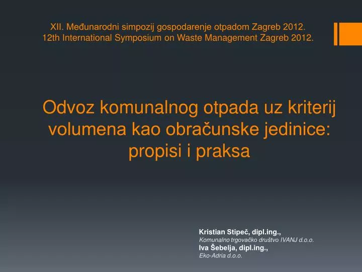 odvoz komunalnog otpada uz kriterij volumena kao obra unske jedinice propisi i praksa