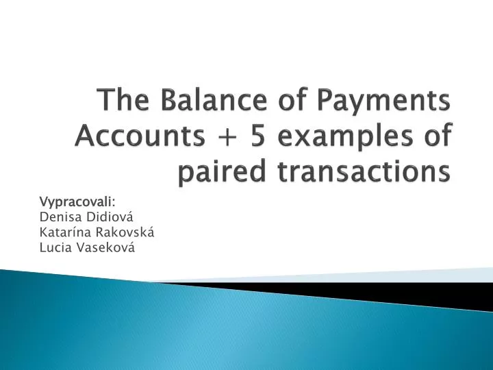 the balance of payments accounts 5 examples of paired transactions