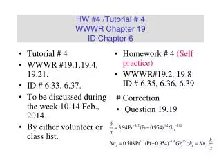 HW #4 /Tutorial # 4 WWWR Chapter 19 ID Chapter 6