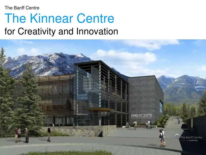 the kinnear centre for creativity and innovation