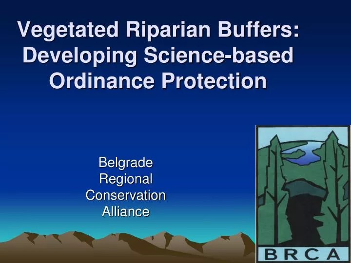 vegetated riparian buffers developing science based ordinance protection