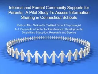Informal and Formal Community Supports for Parents: A Pilot Study To Assess Information Sharing in Connecticut Schools
