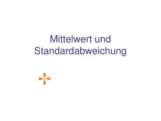 mittelwert und standardabweichung