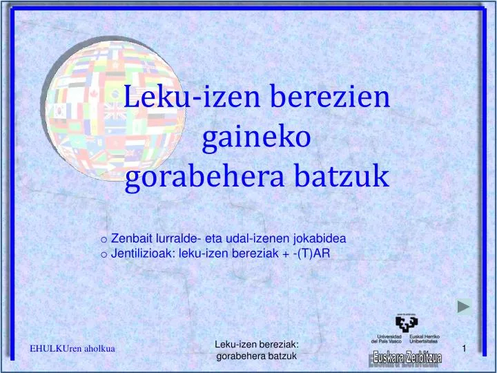 Zein da zuzena? - Bereziak 