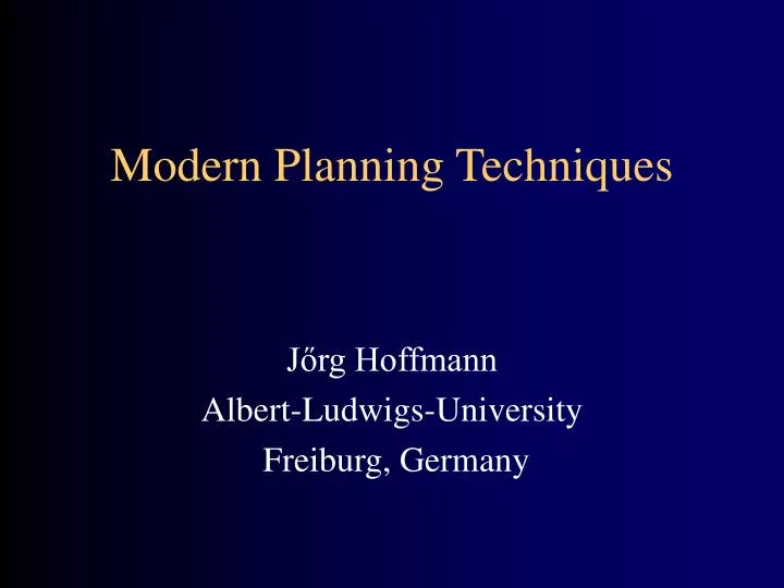 modern planning techniques