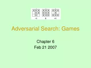 Adversarial Search: Games