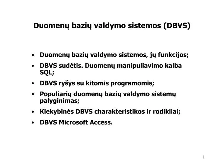 duomen bazi valdymo sistemos dbvs