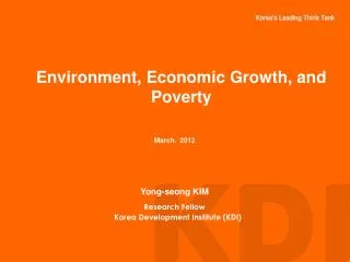 Environment, Economic Growth, and Poverty