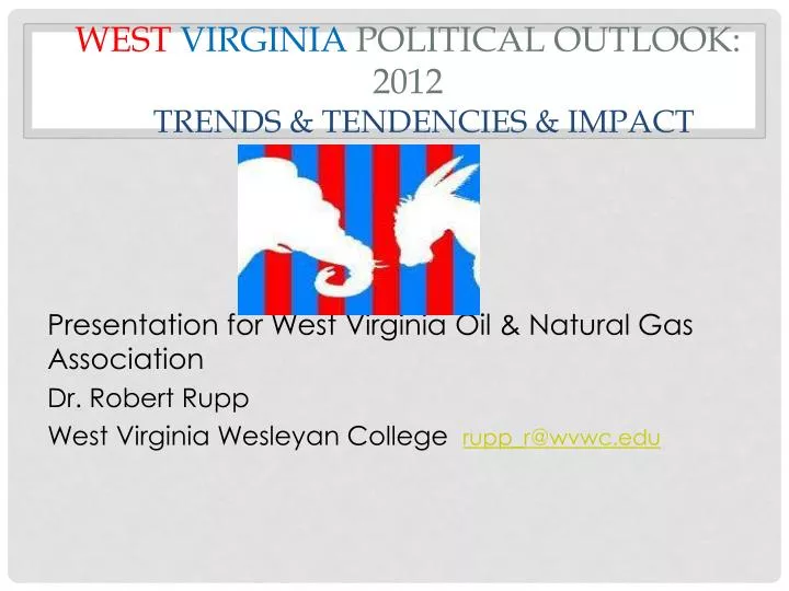 west virginia political outlook 2012 trends tendencies impact