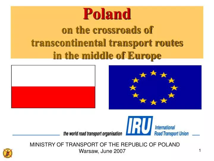 poland on the crossroads of transcontinental transport routes in the middle of europe