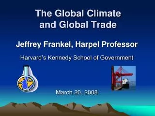 The Global Climate and Global Trade