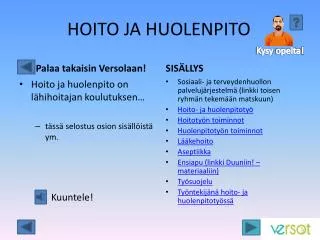 hoito ja huolenpito