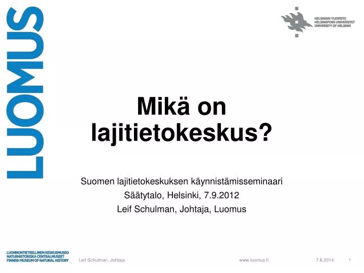 mik on lajitietokeskus