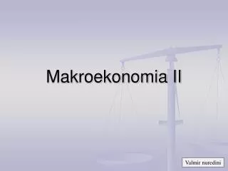 Makroekonomia II