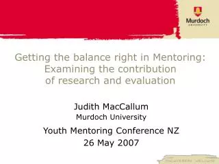 Getting the balance right in Mentoring: Examining the contribution of research and evaluation