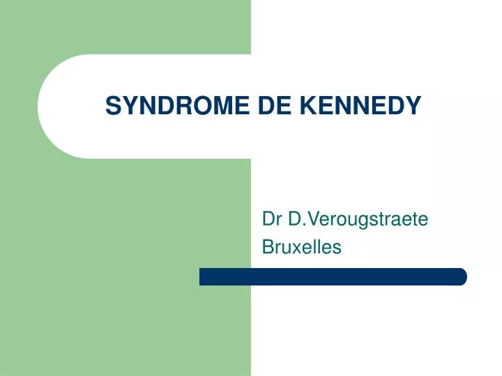syndrome de kennedy