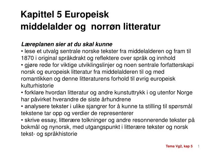kapittel 5 europeisk middelalder og norr n litteratur
