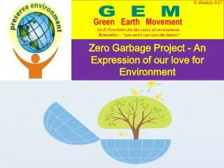 Zero Garbage Project - An Expression of our love for Environment