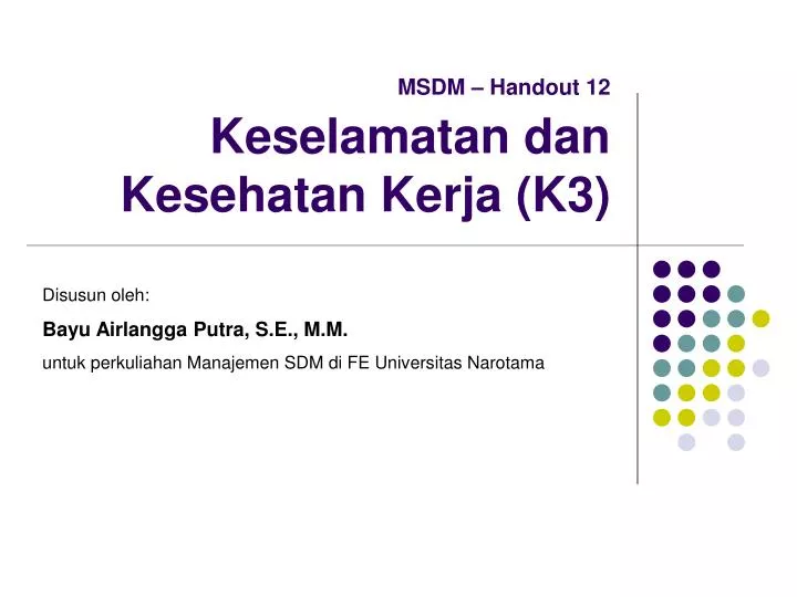 msdm handout 12 keselamatan dan kesehatan kerja k3