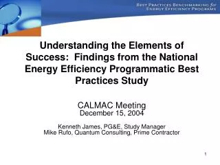 Understanding the Elements of Success: Findings from the National Energy Efficiency Programmatic Best Practices Study