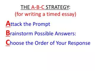A ttack the Prompt B rainstorm Possible Answers: C hoose the Order of Your Response