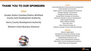 GOLD Greater Dalton Chamber/Dalton Whitfield County Joint Development Authority Henry County Development Authority Wes